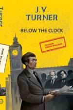 Below the Clock af JV Turner