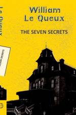 Seven Secrets af William Le Queux