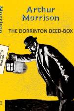 Dorrington Deed-Box af Arthur Morrison
