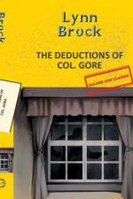 The Deductions Of Col. Gore (Aka The Barrington Mystery) af Lynn Brock