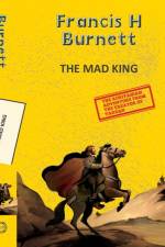 The Mad King af Edgar Rice Burroughs