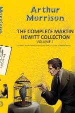 The Complete Martin Hewitt Collection Vol 2 af Arthur Morrison