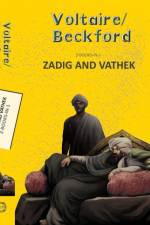 Zadig and Vathek af Voltaire