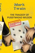 The Tragedy Of Pudd'Nhead Wilson af Mark Twain