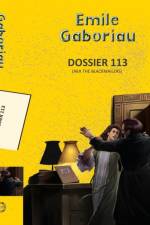 Dossier 113 (Aka The Blackmailers) af Emile Gaboriau