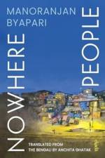 Nowhere People af Manoranjan Byapari