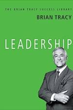 Leadership af Brian Tracy