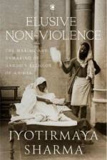 Elusive Nonviolence af Jyotirmaya Sharma