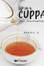 Life in a Cuppa: af G. Kakoli