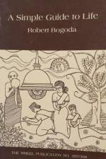 Simple Guide to Life af Robert Bogoda