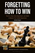 Forgetting How to Win af Dr. Jeremy (Joint Special Operations Command Kasper