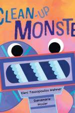 The Clean-Up Monster af Eleni Tassopoulos Wehner