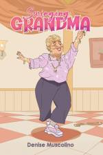 Swinging Grandma af Denise Muscolino