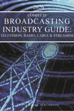 Complete Broadcasting Industry Guide af Grey House Publishing