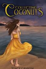 Collecting Coconuts af Stacy Graven