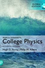 College Physics, Global Edition af Hugh Young