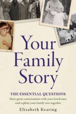 Your Family Story af Elizabeth Keating