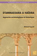 D’Ammaedara a Haidra af Ahmed Sayadi