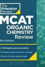 Princeton Review MCAT Organic Chemistry Review, 5th Edition af Princeton Review