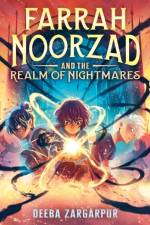 Farrah Noorzad and the Realm of Nightmares af Deeba Zargarpur