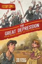 History Comics: The Great Depression af Tim Stout