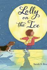Lolly on the Ice af Sarah S. Brannen