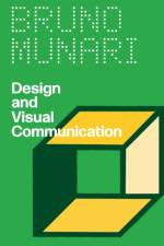 Design and Visual Communication af Bruno Munari