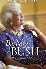 Barbara Bush af Myra G. Gutin