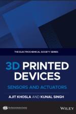 3D Printed Devices af Ajit Khosla