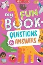 My Fun Book of Questions and Answers af Miles Kelly