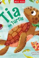 Tia the Turtle