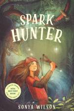 Spark Hunter af Sonya Wilson