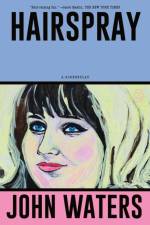 Hairspray af John Waters
