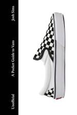 A Pocket Guide to Vans af Josh Sims