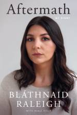 Aftermath af Blathnaid Raleigh