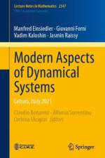 Modern Aspects of Dynamical Systems af Manfred Einsiedler