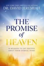 THE PROMISE OF HEAVEN ITPE af Dr. David Jeremiah