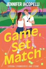 Game, Set, Match af Jennifer Iacopelli