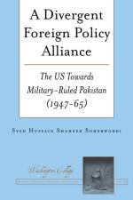 A Divergent Foreign Policy Alliance af Syed Hussain Shaheed Soherwordi