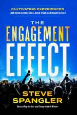 The Engagement Effect af Steve Spangler