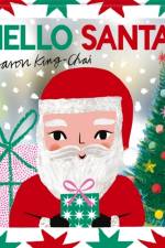 Hello Santa! af Sharon King-Chai