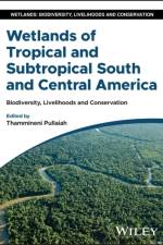 Wetlands of Tropical and Subtropical South and Central America