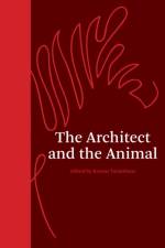The Architect and the Animal af Kostas Tsiambaos