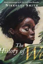 The History of We af Nikkolas Smith