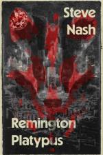 Remington Platypus af Steve Nash