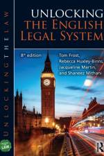 Unlocking the English Legal System af Tom (University of Sussex Frost