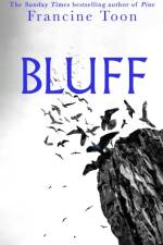 Bluff af Francine Toon