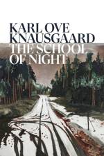 The School of Night af Karl Ove Knausgaard