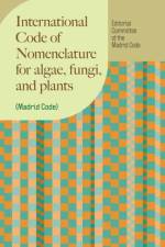 International Code of Nomenclature for algae, fungi, and plants (Madrid Code) af Editorial Committee of the Madrid Code