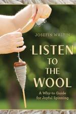 Listen to the Wool af Josefin Waltin